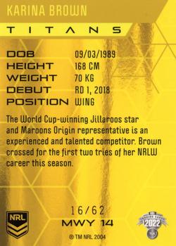 2022 NRL Elite - Yellow Diamond Mojo #MWY 14 Karina Brown Back